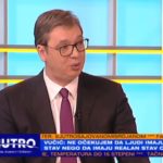 Rešenje ćete saznati kada ga prihvate Albanci; Ustav gažen i 2006, tada Ostrog nije bio svetinja Vučić Tv Prva