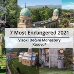 Visoki Dečani među 7 najugroženijih lokaliteta kulturnog nasleđa Evrope za 2021. sedam najugroženijih Dečani
