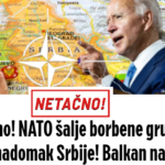 Netačno: Hitno! NATO šalje borbene grupe nadomak Srbije, Balkan na nogama