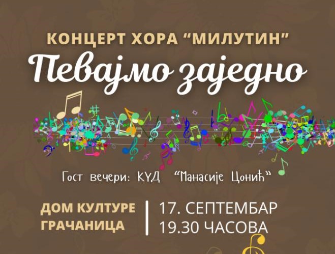 Hor "Milutin" sutra u Domu kulture u Gračanici