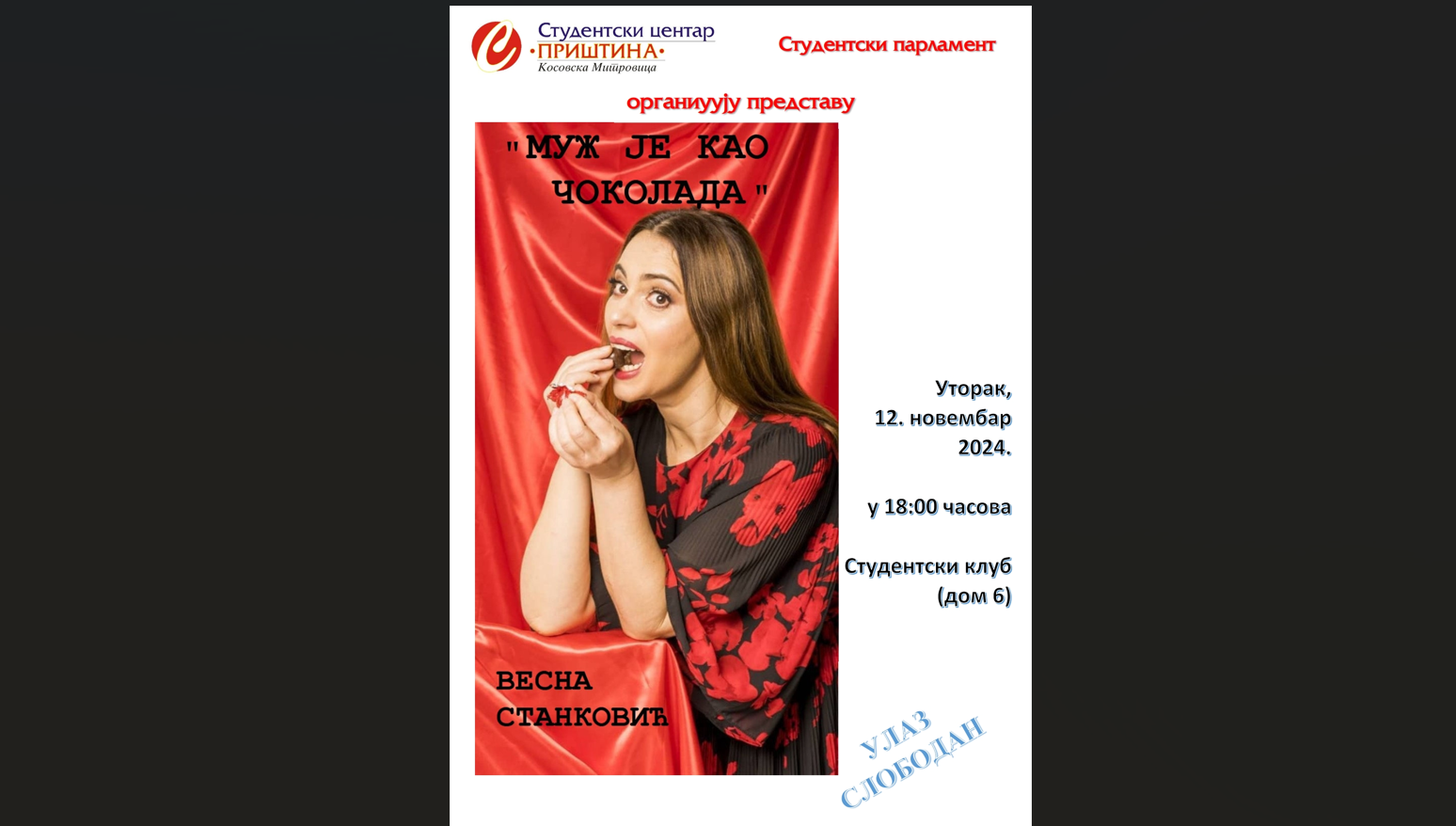 Monodrama „Muž je kao čokolada“ večeras u K.Mitrovici