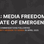 Serbia: Media freedom in a state of emergency